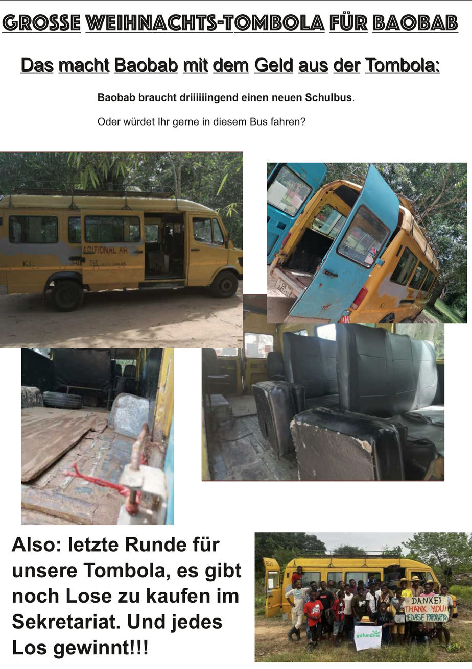 Ziel der Spende: Anschaffung eines neuen Busses für die Schülerinnen und Schüler in Ghana. 